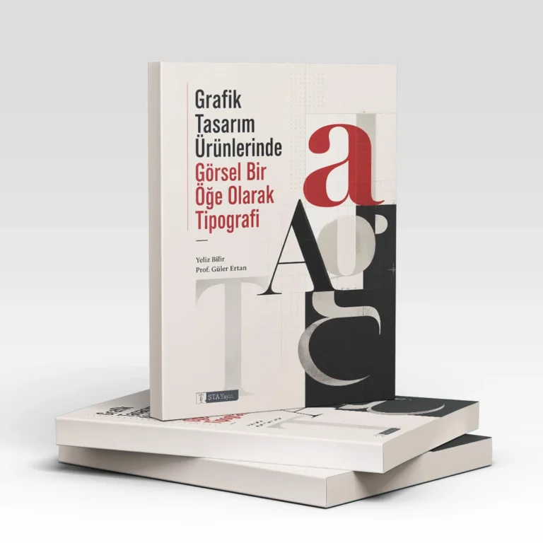Grafik Tasarım Ürünlerinde Görsel Bir Öğe Olarak Tipografi